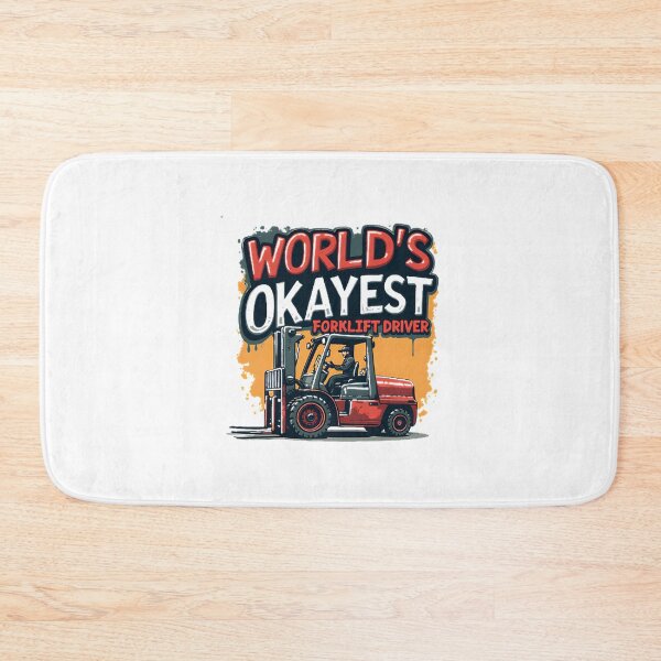Item preview, World's Okayest Forklift Driver Funny Work Humor Design designed and sold by Cristina Elena.