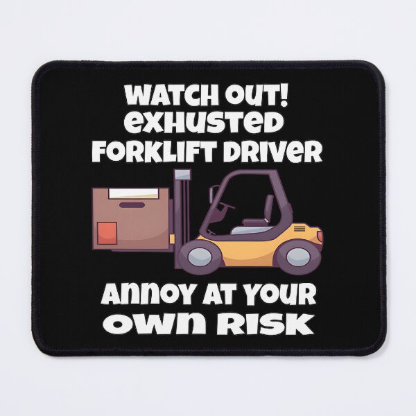 Item preview, Forklift Operator Warning Sign - Exhausted Forklift Driver Caution Design designed and sold by Cristina Elena.
