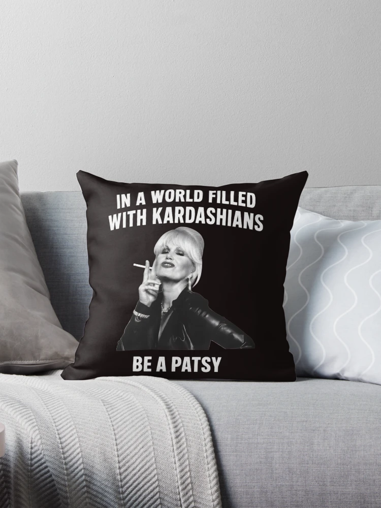 Thumbnail 1 of 4, Pillow, Patsy Be A Patsy Quote designed and sold by CatiaStudio.