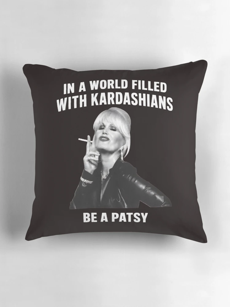 Thumbnail 3 of 4, Pillow, Patsy Be A Patsy Quote designed and sold by CatiaStudio.