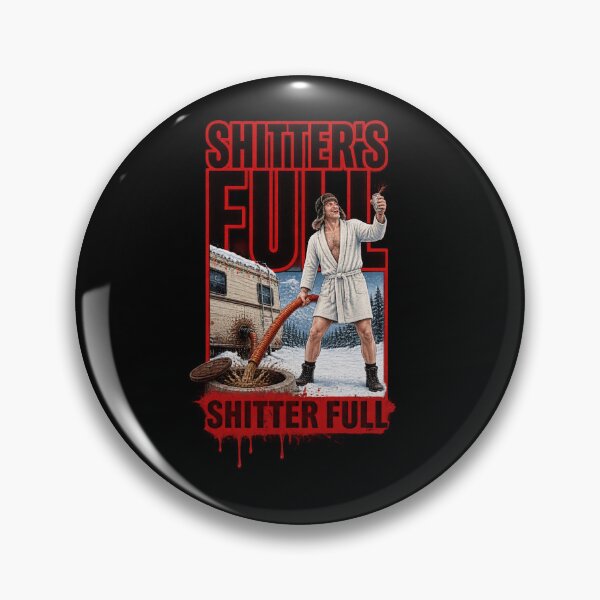 Item preview, Shitter's Full Christmas Vacation RV Sewer-65 designed and sold by PhylissMrazik.