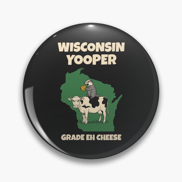 Item preview, Wisconsin Yooper Grade Eh Cheese Funny Cow and Badger - Dark designed and sold by 2BrokeYoopers.