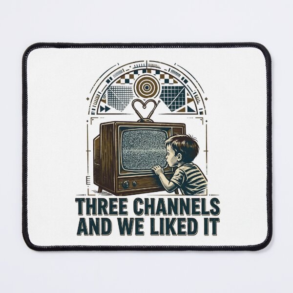 Artikelvorschau, Three Channels And We Liked It Funny Shirt entworfen und verkauft von Hearth & Hue.