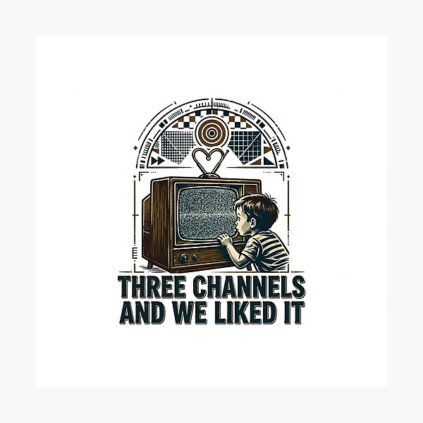 Item preview, Three Channels And We Liked It Funny Shirt designed and sold by Hearth & Hue.