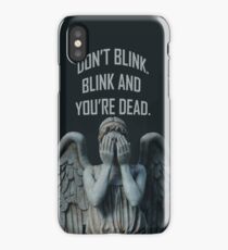 Don't Blink iPhone Case/Skin