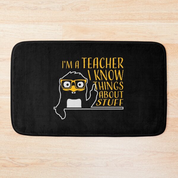 Item preview, I'm A Teacher I Know Things About Stuff Penguin Geek Nerd designed and sold by shirt-o-mat.