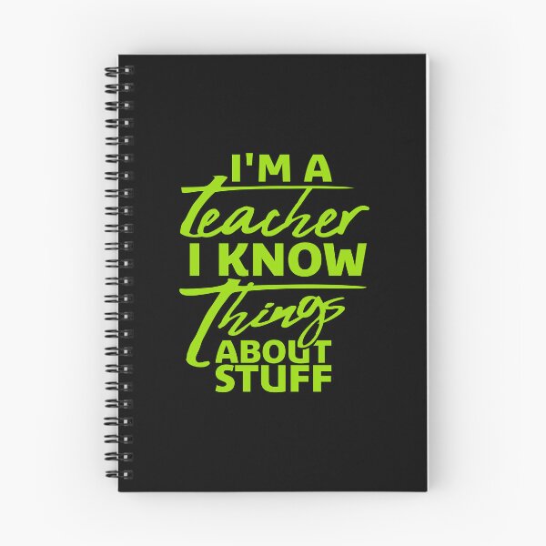 Item preview, I'm A Teacher I Know Things About Stuff Logo Text designed and sold by shirt-o-mat.