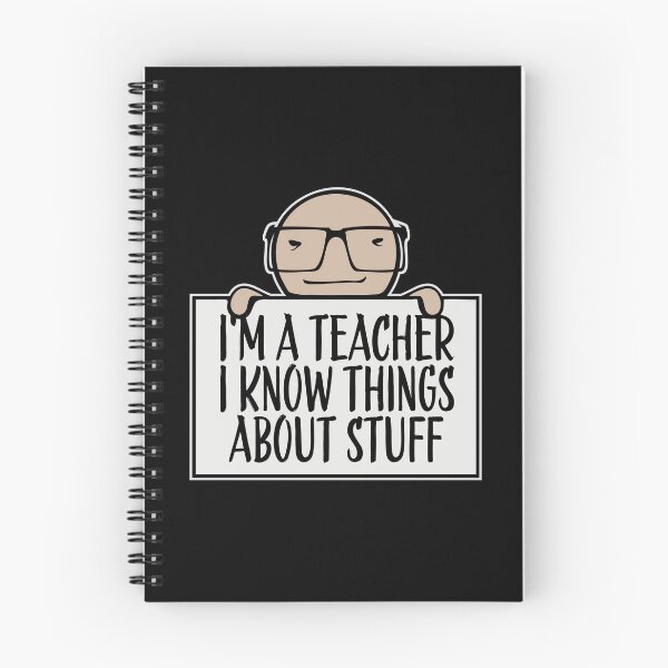 Item preview, I'm A Teacher I Know Things About Stuff Logo Text designed and sold by shirt-o-mat.