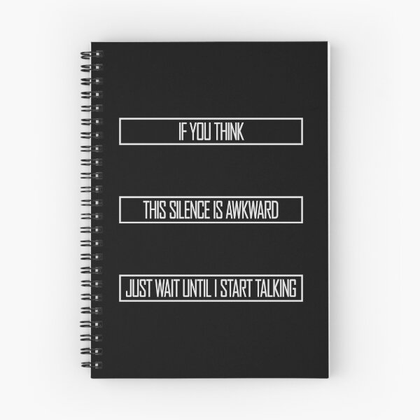 Item preview, If you think silence is awkward just wait until I start talking designed and sold by shirt-o-mat.