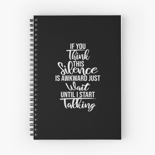 Item preview, If you think silence is awkward just wait until I start talking designed and sold by shirt-o-mat.