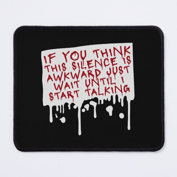 Item preview, If you think silence is awkward just wait until I start talking designed and sold by shirt-o-mat.