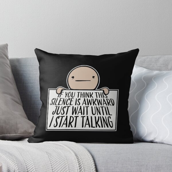 Item preview, If you think silence is awkward just wait until I start talking designed and sold by shirt-o-mat.