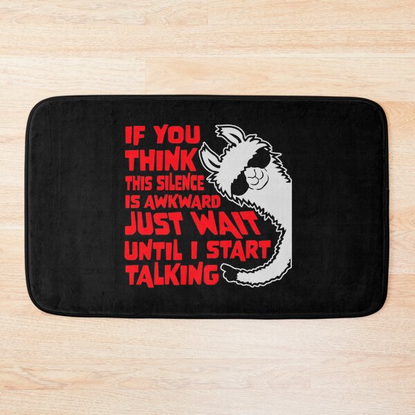 Item preview, If you think silence is awkward just wait until I start talking Llama designed and sold by shirt-o-mat.
