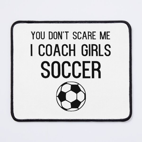 Item preview, Funny Girls Soccer Coach Design for Sports Enthusiasts and Team Supporters designed and sold by trishastudio.