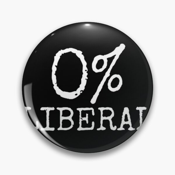 Artikelvorschau, Liberale Null Prozent Anti-liberale politische Erklärung Design entworfen und verkauft von TroLerNeT.