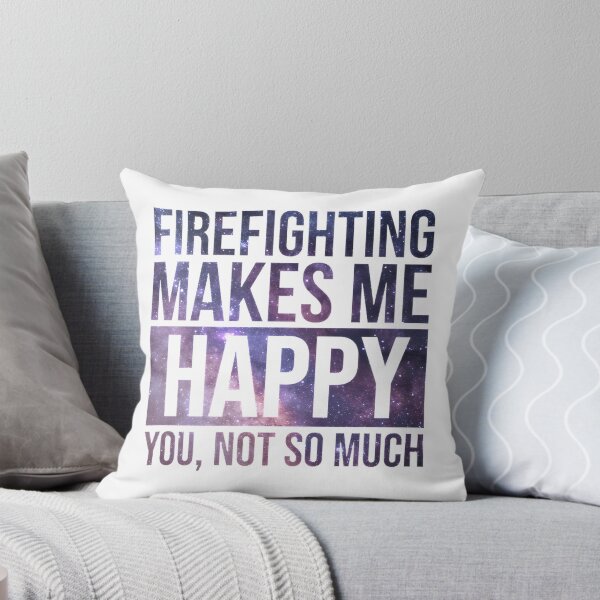 Item preview, Firefighting Makes Me Happy Gift for Firefighters and Firefighter Enthusiasts designed and sold by sbasnet.