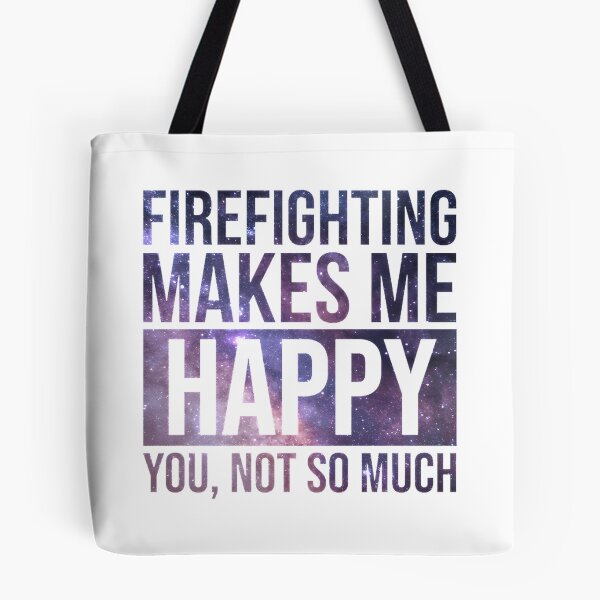 Item preview, Firefighting Makes Me Happy Gift for Firefighters and Firefighter Enthusiasts designed and sold by sbasnet.