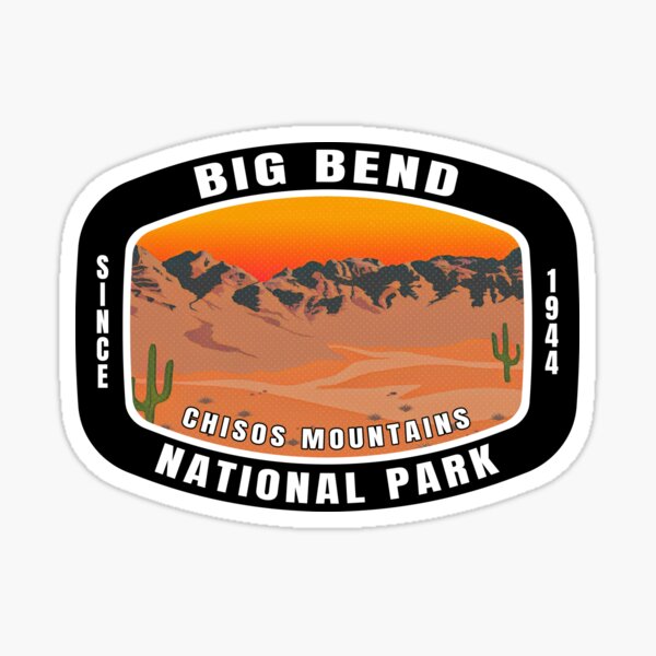 Big Bend National Park Stickers | Redbubble