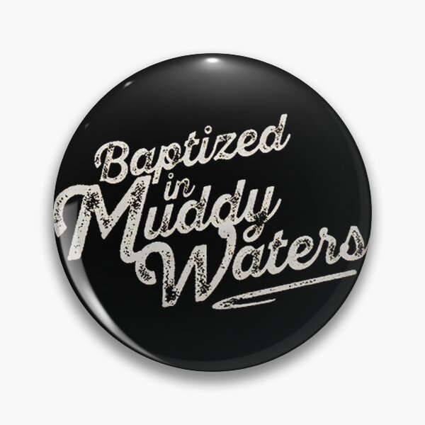 Item preview, Baptized in Muddy Waters Vintage Blues Inspired Graphic Design designed and sold by ATGR.