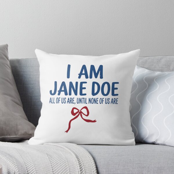 Artikelvorschau, Ich bin Jane Doe. Wir alle sind es, bis keiner von uns mehr unbekannt ist. Fürsprecherin für das Bewusstsein für unbekannte Personen. entworfen und verkauft von bunenebun.