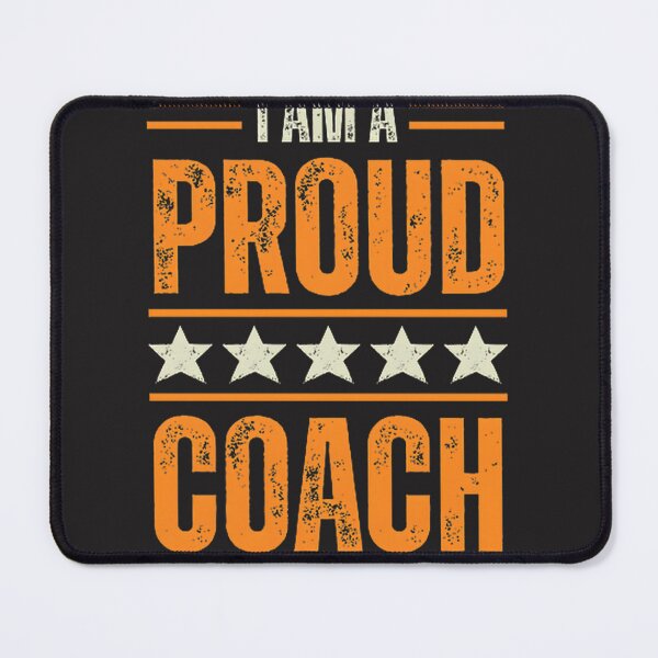 Item preview, I'm a Very Proud Coach Inspirational Sports Design designed and sold by moharchi.