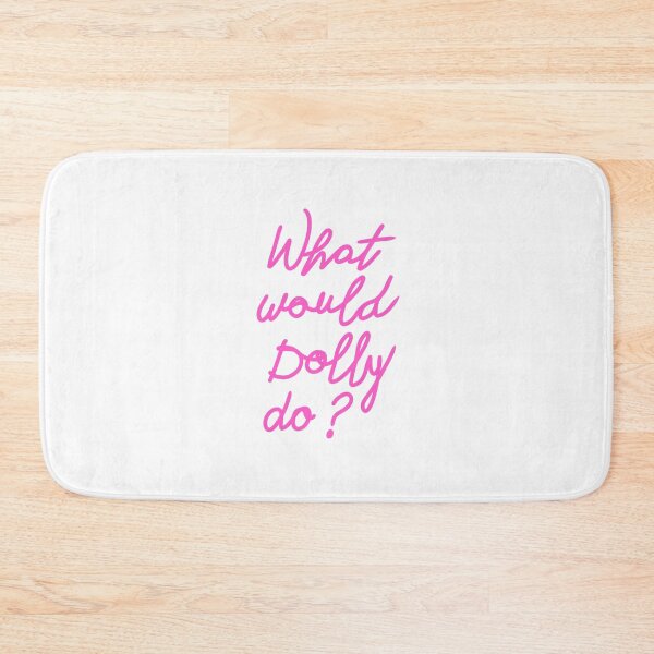 Item preview, WHAT WOULD DOLLY DO? designed and sold by YOUNG DREAM STORE.