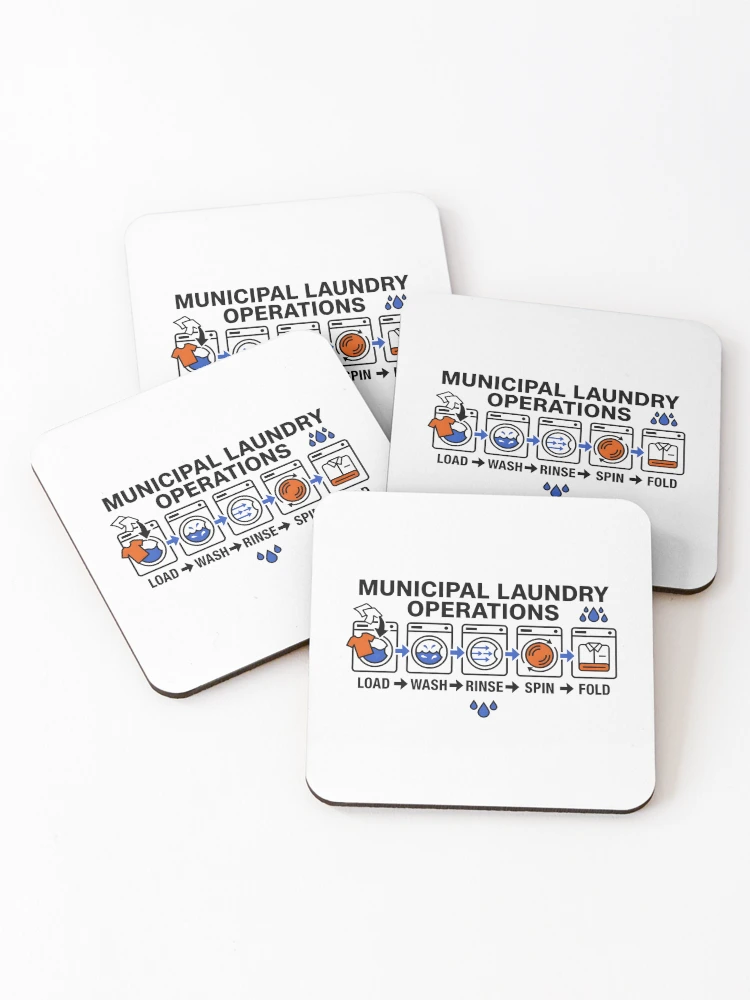 Thumbnail 1 of 5, Coasters (Set of 4), Laundry Humor Municipal Operations Daily Routine designed and sold by SplashTastic.
