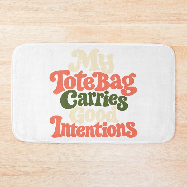 Artikelvorschau, Tote Bag Good Intentions Retro Lettering Humor entworfen und verkauft von Bikivuno.