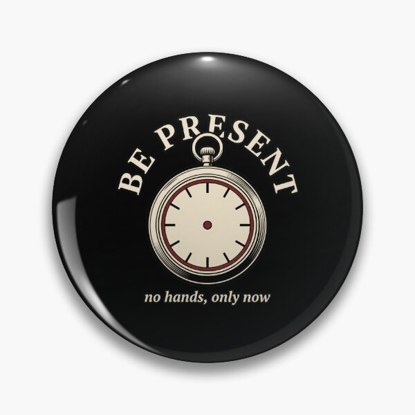 Item preview, Be Present Mindfulness Pocket Watch: No Hands, Only Now designed and sold by Osmose-Studio.
