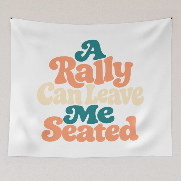 Artikelvorschau, Rally Leaves Me Seated Retro Trading Lettering entworfen und verkauft von Bikivuno.