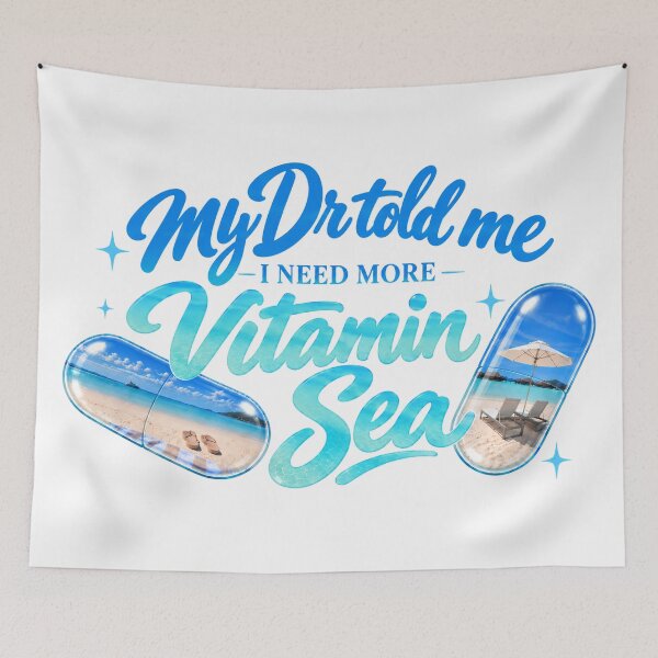 Item preview, My Dr Told Me I Need More Vitamin Sea - Funny Beach Quote Print designed and sold by IsleAmore.