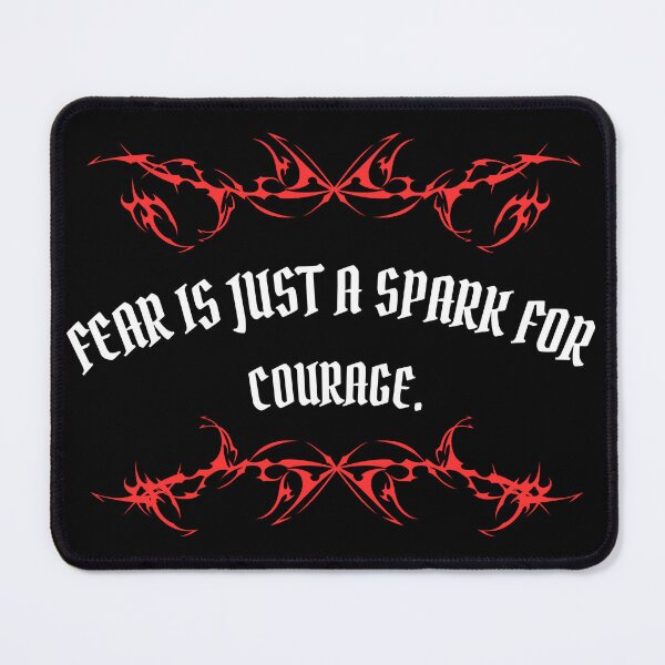 Item preview, Fear Is Just A Spark For Courage - Dark Gothic Inspirational Quote designed and sold by JINRANIN.