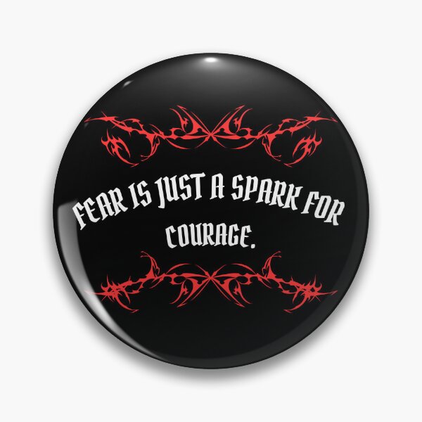 Item preview, Fear Is Just A Spark For Courage - Dark Gothic Inspirational Quote designed and sold by JINRANIN.