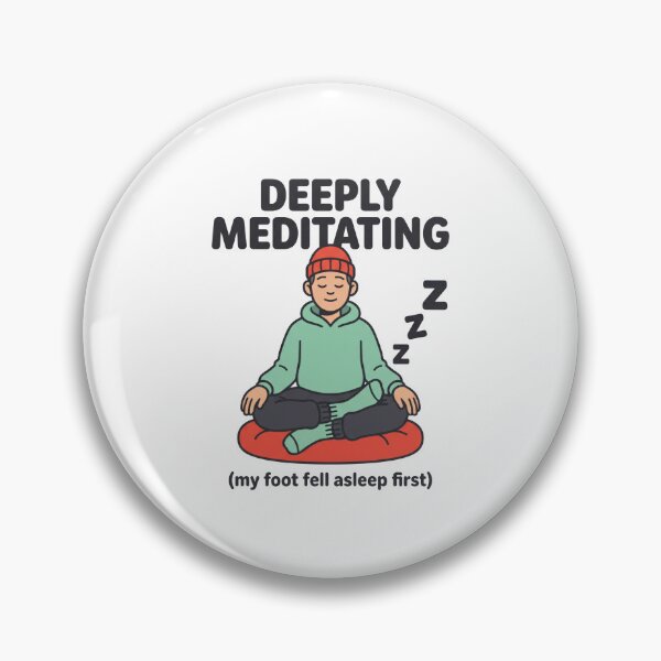 Item preview, Meditation Humor Cartoon: My Foot Fell Asleep First designed and sold by Osmose-Studio.