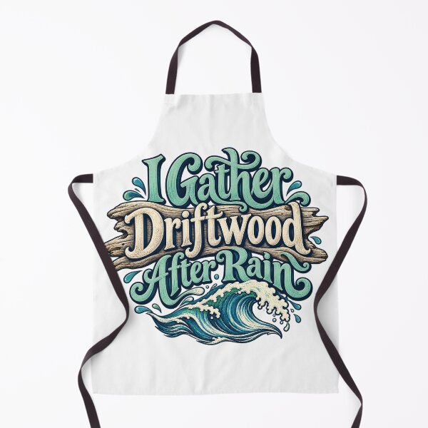 Artikelvorschau, Driftwood After Rain Coastal Lettering Artwork entworfen und verkauft von Bikivuno.