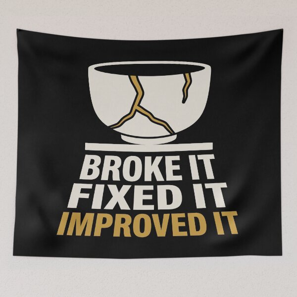 Item preview, Kintsugi Bowl Humor: Broke It, Fixed It, Improved It designed and sold by Osmose-Studio.