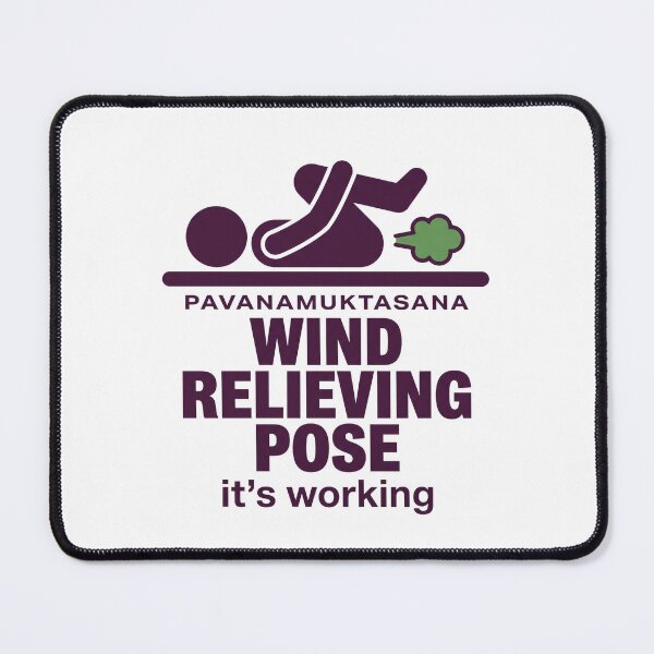 Item preview, Funny Yoga Fart: Wind Relieving Pose, It's Working designed and sold by Osmose-Studio.