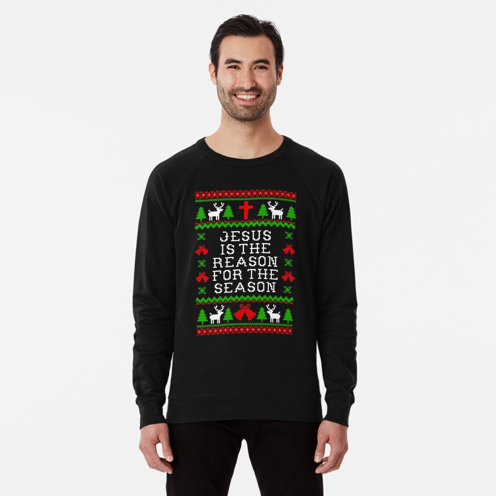 Jesus Is The Reason For The Season Ugly Christmas Sweater Style