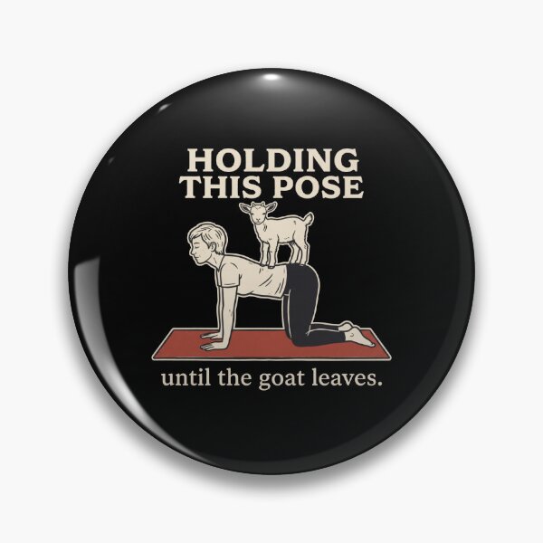 Item preview, Funny Goat Yoga: Holding This Pose Until It Leaves designed and sold by Osmose-Studio.