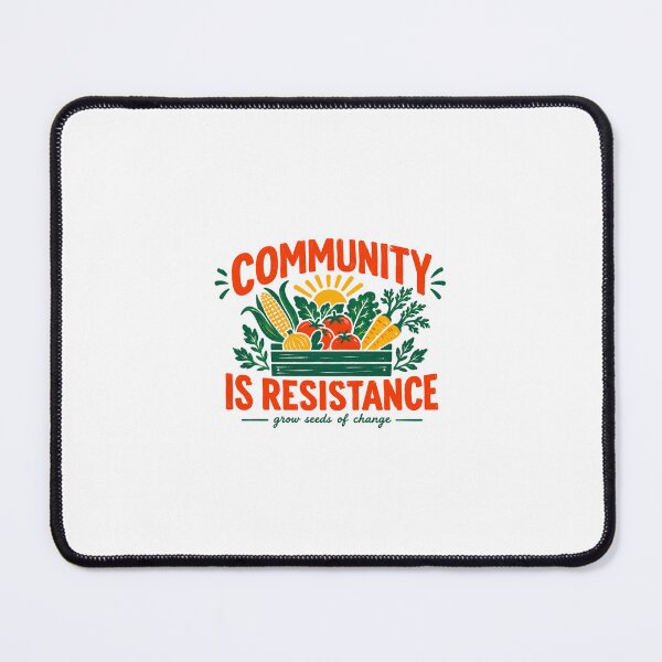 Item preview, Community Is Resistance Garden Illustration — Grow Seeds of Change Retro Typography designed and sold by Colorful-Garden.