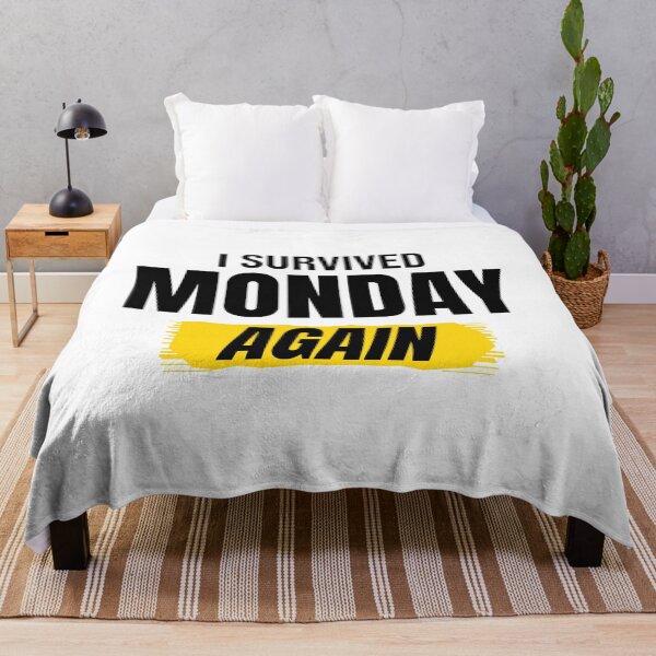 Item preview, I Survived Monday Again Funny Work Quote designed and sold by Mrali9914.