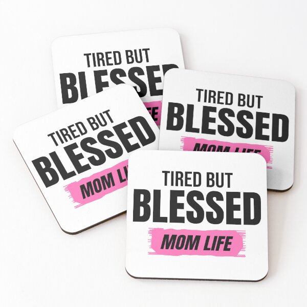 Item preview, Tired But Blessed Mom Life Gift For Mom designed and sold by Mrali9914.