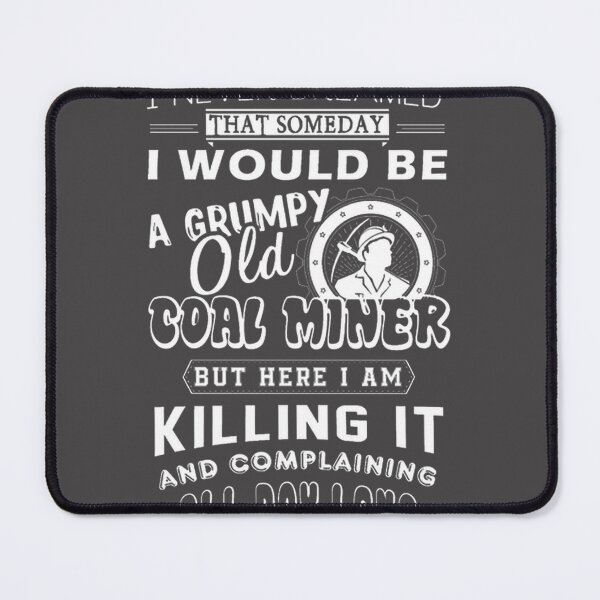 Item preview, Grumpy Old Coal Miner Vintage Style Illustration for Fans of Mining and Hard Work designed and sold by nanathebanana21.