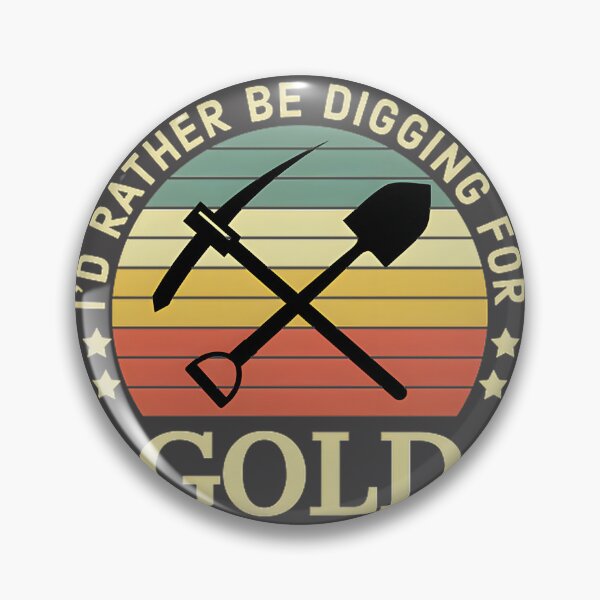 Artikelvorschau, Ich würde lieber nach Gold graben – Vintage-Bergbauabenteuer-Design entworfen und verkauft von nanathebanana21.