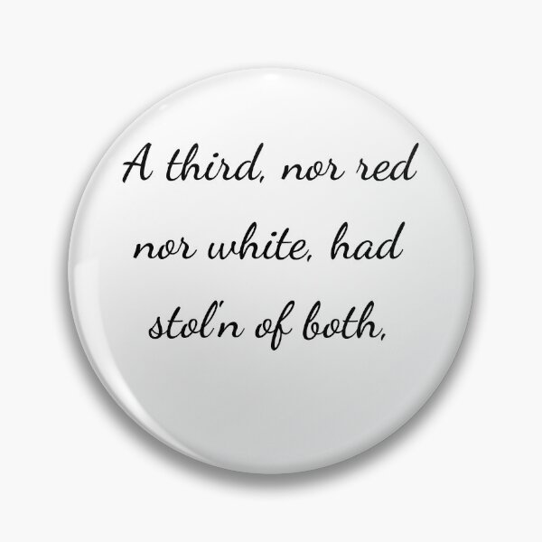 Item preview, “A third, nor red nor white, had stol’n of both,” - handwriting black designed and sold by ariksworld.