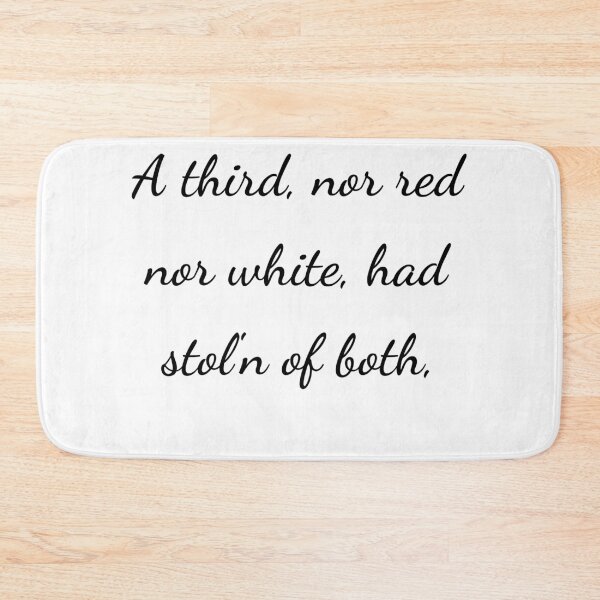 Item preview, “A third, nor red nor white, had stol’n of both,” - handwriting black designed and sold by ariksworld.