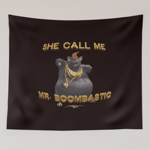 Item preview, She Call Me Mr Boombastic Funny Rodent designed and sold by Jarya-Menari.