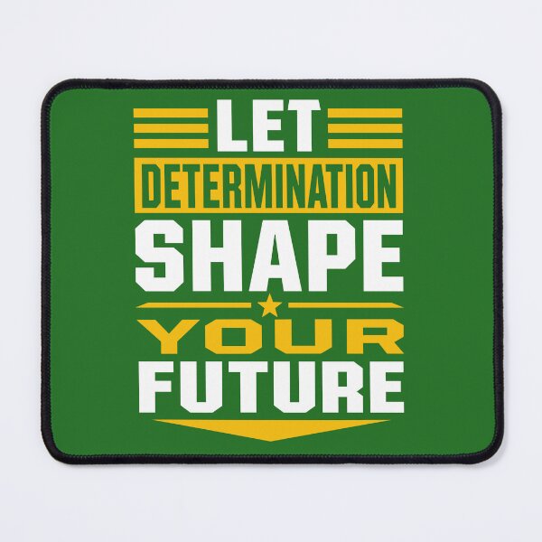Item preview, Let Determination Shape Your Future designed and sold by rejowan-arts.