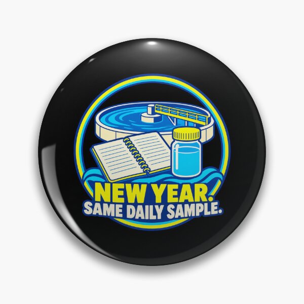 Artikelvorschau, New Year Same Daily Sample Water Treatment Operator Humor entworfen und verkauft von DreamLayerStudio.