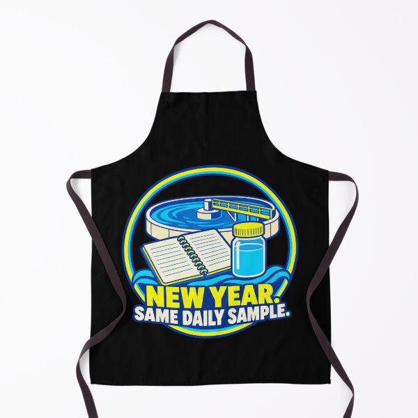 Artikelvorschau, New Year Same Daily Sample Water Treatment Operator Humor entworfen und verkauft von DreamLayerStudio.